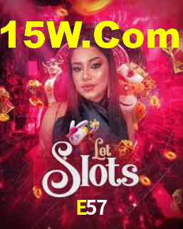 E57 Bet